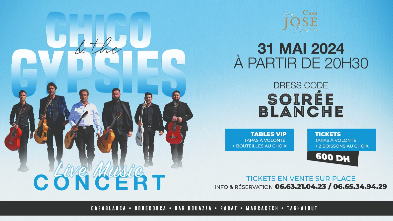 chico the gypsies concert casa jose maroc