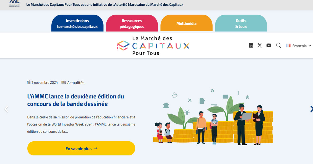 Education financière: l’AMMC lance son portail dédié "Le marché des capitaux pour tous"