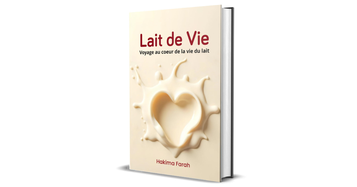 couverture du livre Lait de vie par Hakima Farah